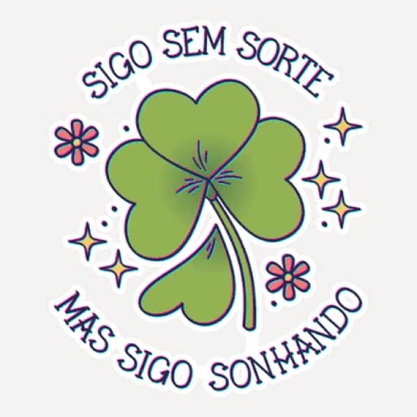 Sem_sorte☘️ sonhando☘️